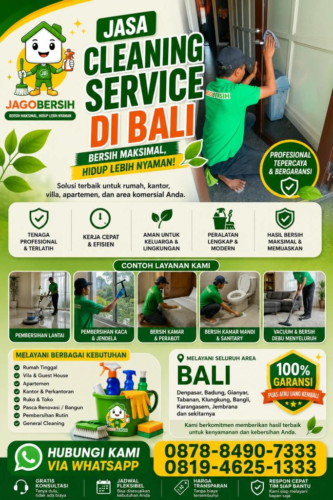 Jasa Cleaning Service Bali Profesional untuk Rumah, Villa, Kost, hingga Properti Usaha